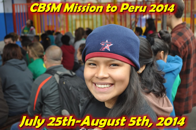 Click here to see all of the CBSM 2014 Mission to Peru Pix!