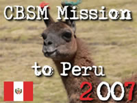 Click here to open the CBSM Mission 2k7 Picture Gallery